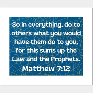 Bible Verse Matthew 7:12 Posters and Art